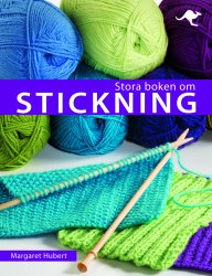 bok Stora boken om stickning margaret Hubert
